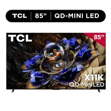 TCL 85X11K: 85-inch, 4K, 144Hz, Google TV
